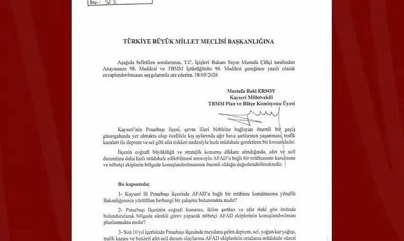Pınarbaşı'nın afet müdahale gücünün artırılması talebi TBMM'de